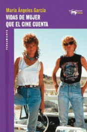 Imagen de cubierta: VIDAS DE MUJER QUE EL CINE CUENTA