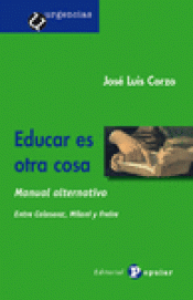 Imagen de cubierta: EDUCAR ES OTRA COSA