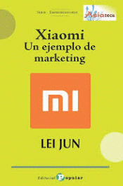 Imagen de cubierta: XIAOMI. UN EJEMPLO DE MARKETING