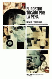 Cover Image: EL ROSTRO TOCADO POR LA PENA