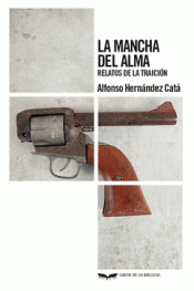 Cover Image: LA MANCHA DEL ALMA