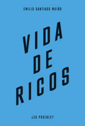 Cover Image: VIDA DE RICOS