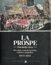 Imagen de cubierta: LA PROSPE. ESCUELA VIVA