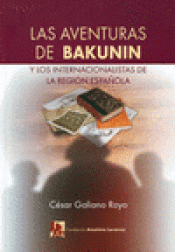 Imagen de cubierta: LAS AVENTURAS DE BAKUNINN