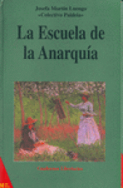 Imagen de cubierta: LA ESCUELA DE LA ANARQUÍA