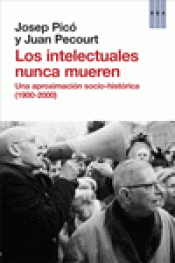 Imagen de cubierta: LOS INTELECTUALES NUNCA MUEREN