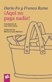 Cover Image: ¡AQUÍ NO PAGA NADIE!