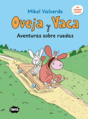 Cover Image: OVEJA Y VACA. AVENTURAS SOBRE RUEDAS