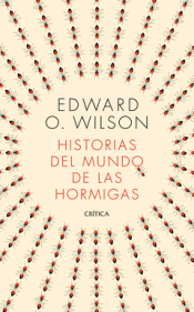 Cover Image: HISTORIAS DEL MUNDO DE LAS HORMIGAS