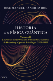 Cover Image: HISTORIA DE LA FÍSICA CUÁNTICA. VOLUMEN II