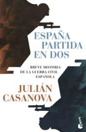 ESPAÑA PARTIDA EN DOS Cover Image: ESPAÑA PARTIDA EN DOS