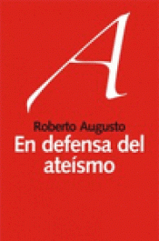 Imagen de cubierta: EN DEFENSA DEL ATEÍSMO