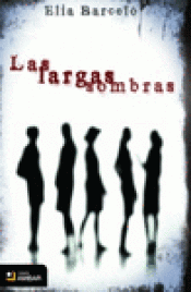 Imagen de cubierta: LAS LARGAS SOMBRAS