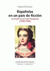 Imagen de cubierta: ESPAÑOLAS EN UN PAÍS DE FICCIÓN