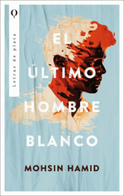 Cover Image: EL ÚLTIMO HOMBRE BLANCO