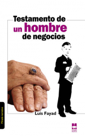 Imagen de cubierta: TESTAMENTO DE UN HOMBRE DE NEGOCIOS