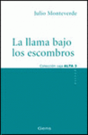 Imagen de cubierta: LA LLAMA BAJO LOS ESCOMBROS