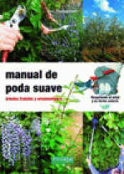 Imagen de cubierta: MANUAL DE PODA SUAVE