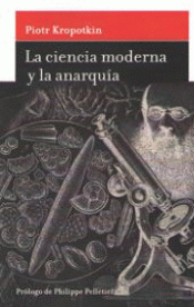 Imagen de cubierta: LA CIENCIA MODERNA Y LA ANARQUÍA