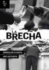 Imagen de cubierta: LA BRECHA