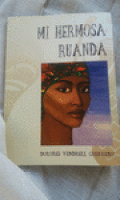 Imagen de cubierta: MI HERMOSA RUANDA