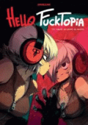 Imagen de cubierta: HELLO FUCKTOPIA