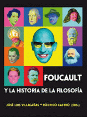 Imagen de cubierta: FOUCAULT Y LA HISTORIA DE LA FILOSOFÍA