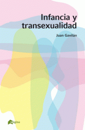 Imagen de cubierta: INFANCIA Y TRANSEXUALIDAD