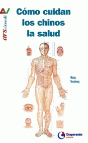 Imagen de cubierta: CÓMO CUIDAN LOS CHINOS LA SALUD