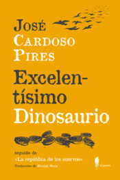 Imagen de cubierta: EXCELENTÍSIMO DINOSAURIO