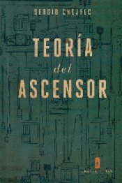 Imagen de cubierta: TEORIA DEL ASCENSOR