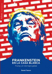 Imagen de cubierta: FRANKENSTEIN EN LA CASA BLANCA