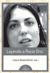 Imagen de cubierta: LEYENDO A ROCÍO ORSI