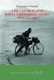 Imagen de cubierta: A PIE Y EN BICICLETA POR EL CONTINENTE NEGRO