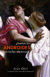 Imagen de cubierta: ¿SUEÑAN LOS ANDROIDES CON TARIFAS ELÉCTRICAS?