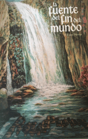 Imagen de cubierta: LA FUENTE DEL FIN DEL MUNDO I