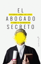 Imagen de cubierta: EL ABOGADO SECRETO