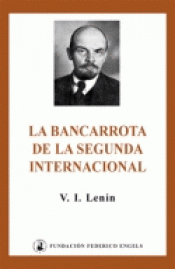 Imagen de cubierta: LA BANCARROTA DE LA SEGUNDA INTERNACIONAL