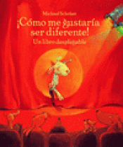 Imagen de cubierta: ¡CÓMO ME GUSTARÍA SER DIFERENTE!