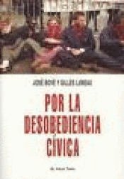 Imagen de cubierta: POR LA DESOBEDIENCIA CÍVICA