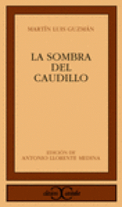 Imagen de cubierta: LA SOMBRA DEL CAUDILLO