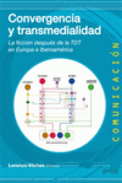 Imagen de cubierta: CONVERGENCIA Y TRANSMEDIALIDAD