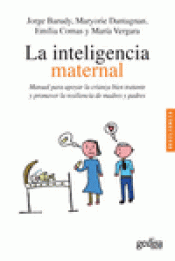 Imagen de cubierta: LA INTELIGENCIA MATERNAL