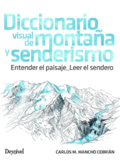 Cover Image: DICCIONARIO VISUAL DE MONTAÑA Y SENDERISMO