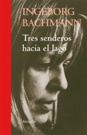 Cover Image: TRES SENDEROS HACIA EL LAGO