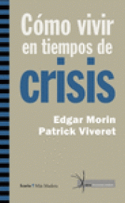 Imagen de cubierta: CÓMO VIVIR EN TIEMPOS DE CRISIS