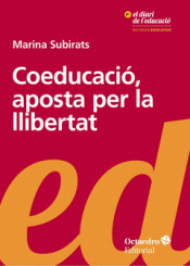 Imagen de cubierta: COEDUCACIÓ, APOSTA PER LA LLIBERTAT