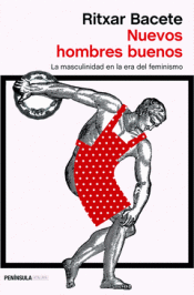 Imagen de cubierta: NUEVOS HOMBRES BUENOS