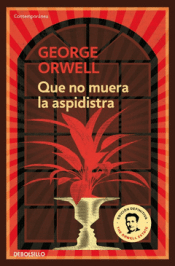 Cover Image: QUE NO MUERA EL ASPIDISTRA