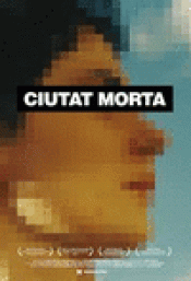 Imagen de cubierta: CIUTAT MORTA